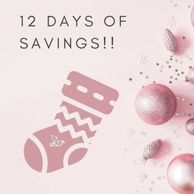 A pink square with Christmas ornaments, a stocking and text: "12 days of savings!!"